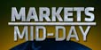 MARKETS MIDDAY