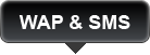 Wap & Sms